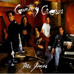 Counting Crows : Mr. Jones